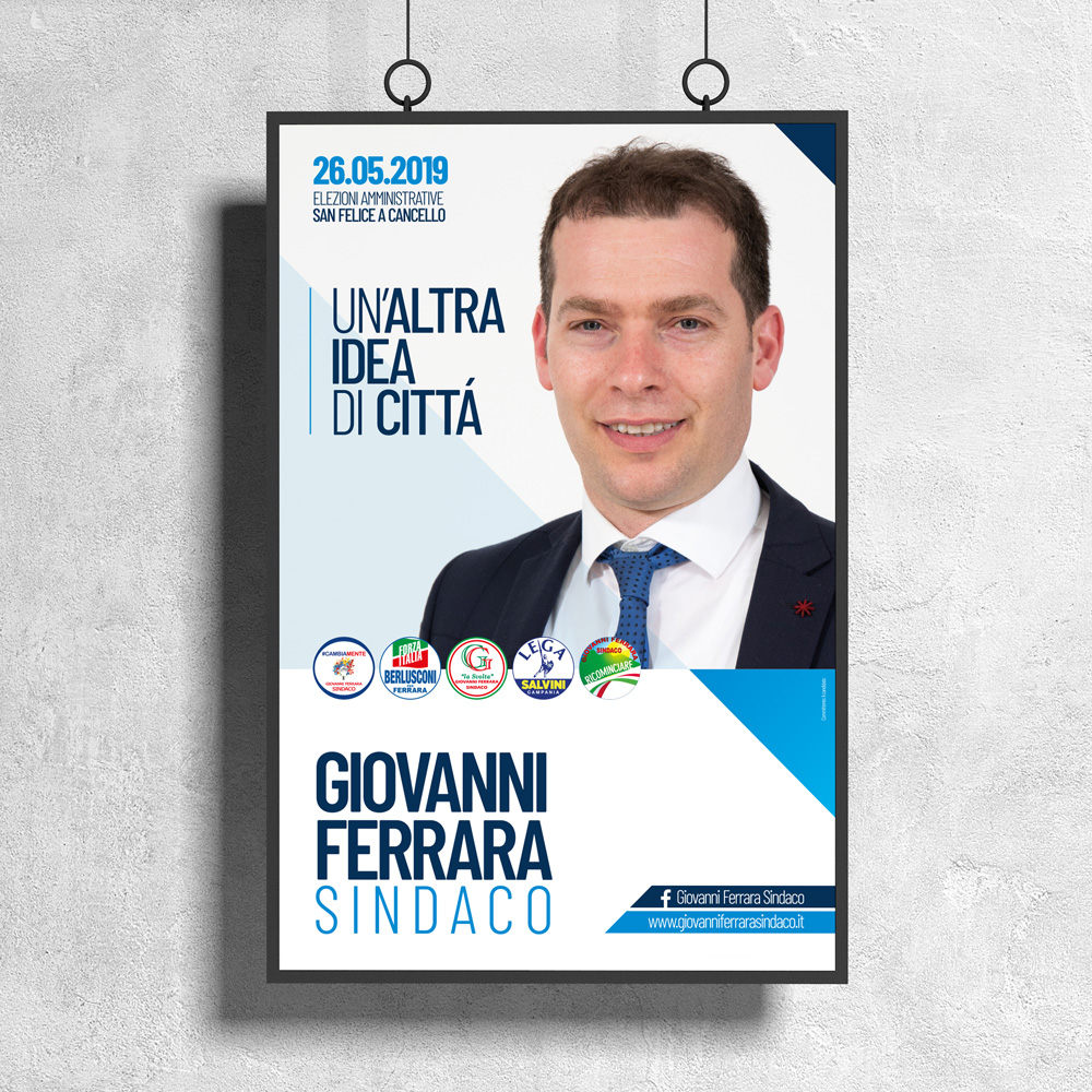 Giovanni Ferrara, sindaco di San Felice a Cancello 2019. Manifesti elettorali.